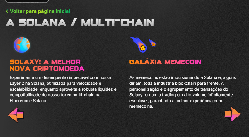 A imagem apresenta um banner promocional da Solaxy, destacando-se como "A MELHOR NOVA CRIPTOMOEDA". O texto principal descreve a Solaxy como uma solução de Layer 2 para a Solana, focada em velocidade e escalabilidade, com compatibilidade multi-chain entre Ethereum e Solana. Há também uma seção intitulada "GALÁXIA MEMECOIN", que ressalta como as memecoins estão impulsionando a Solana e o ecossistema blockchain, com destaque para a capacidade da Solaxy em otimizar transações em alta volume para operações com memecoins. O design utiliza cores vibrantes e elementos espaciais, alinhados ao tema "galáctico" do projeto.
